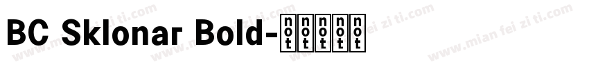 BC Sklonar Bold字体转换